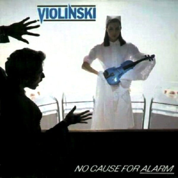 Violinski : No Cause For Alarm (LP, Album)