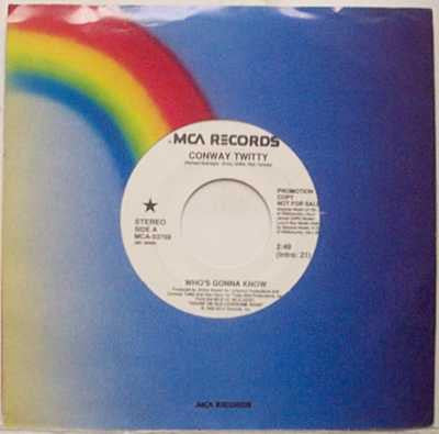 Conway Twitty : Who's Gonna Know (7", Promo)