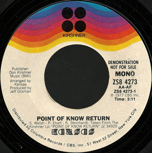 Kansas (2) : Point Of Know Return (7", Single, Promo, Ter)