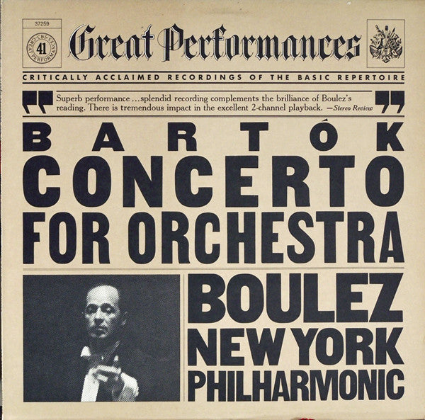 Bartók*, Boulez*, New York Philharmonic : Concerto For Orchestra (LP, Album)