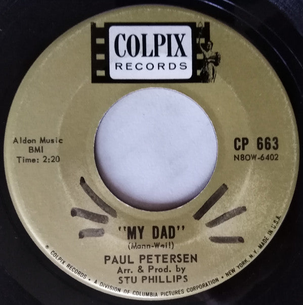 Paul Petersen : My Dad / Little Boy Sad (7", Ind)