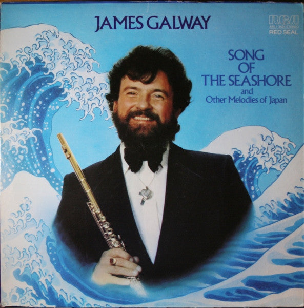 James Galway : "Song Of The Seashore" And Other Melodies Of Japan (LP, Album, Ind)