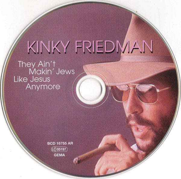 Kinky Friedman : They Ain't Makin' Jews Like Jesus Anymore (CD, Album, Comp, RE, Dig)