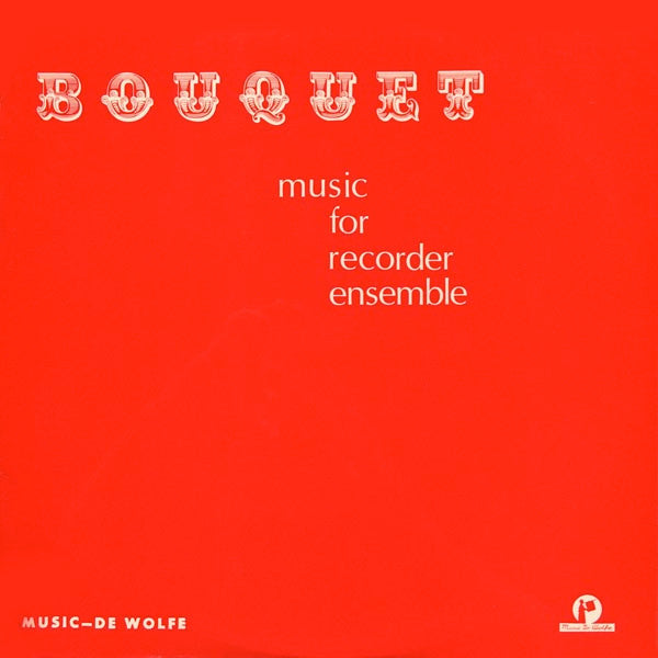 The London Recorder Ensemble : Bouquet (LP, Mono)