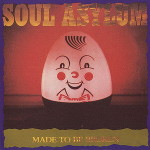 Soul Asylum (2) : Made To Be Broken (LP, Gre)