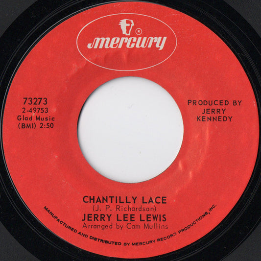 Jerry Lee Lewis : Chantilly Lace (7", Single, Styrene, Phi)