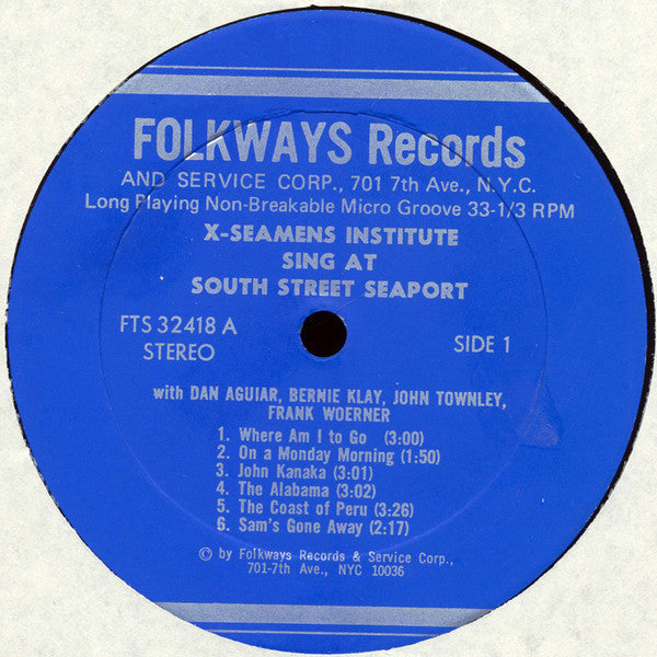 The X-Seamens Institute* : Sings At The South Street Seaport (LP, Album)