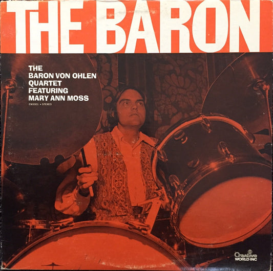 The Baron Von Ohlen Quartet Featuring Mary Ann Moss : The Baron (LP, Album)