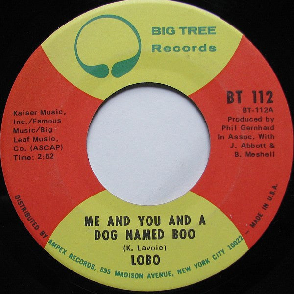 Lobo (3) : Me And You And A Dog Named Boo (7", Single, Son)
