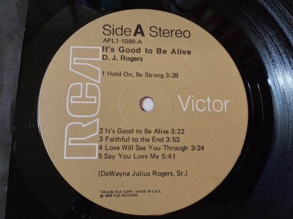 D. J. Rogers : It's Good To Be Alive (LP, Album, RCA)