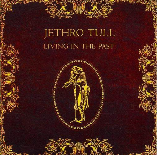 Jethro Tull : Living In The Past (2xLP, Comp)