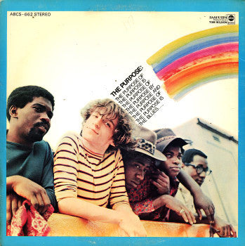 The Purpose : The Purpose Of The Purpose Is The Blues (LP, Album)