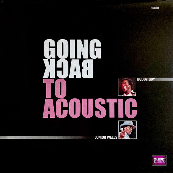 Buddy Guy & Junior Wells : Going Back To Acoustic (LP, Album, Ltd, RE, RM, 180)