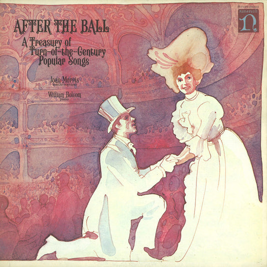 Joan Morris, William Bolcom : After The Ball (A Treasury Of Turn-Of-The-Century Popular Songs) (LP, Album, Spe)