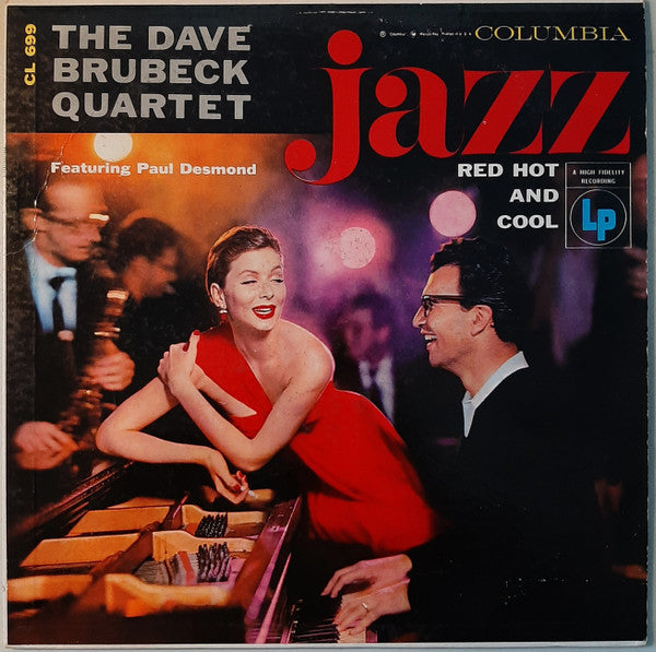 The Dave Brubeck Quartet : Jazz: Red Hot And Cool (LP, Album, Mono, Bri)