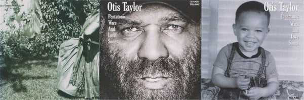 Otis Taylor : Pentatonic Wars And Love Songs (HDCD, Album)