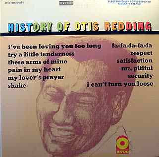 Otis Redding : History Of Otis Redding (LP, Comp, RE, Gat)