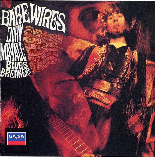 John Mayall's Bluesbreakers* : Bare Wires (CD, Album, RE)