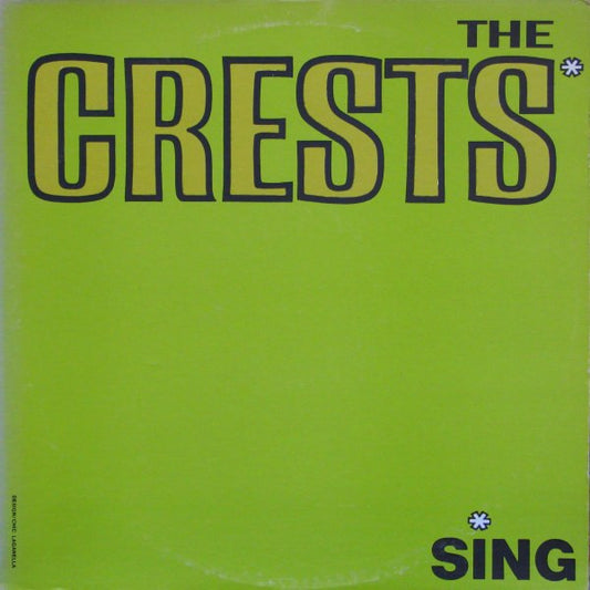 The Crests : The Crests Sing (LP, Comp, Mono)