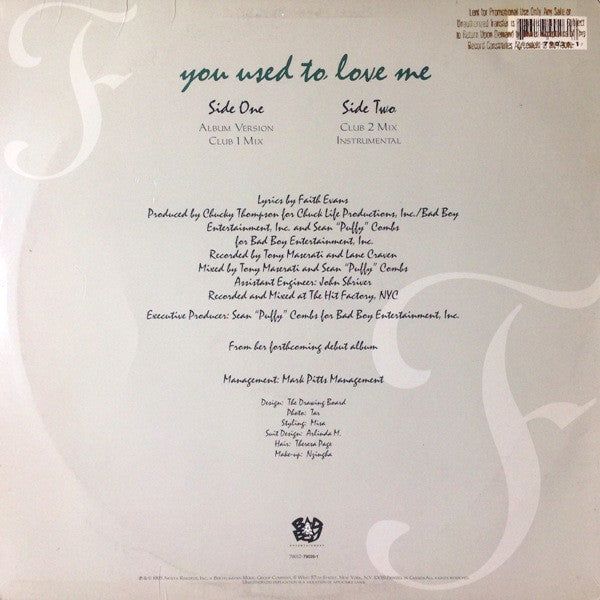 Faith* : You Used To Love Me (12")