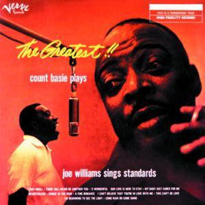 Count Basie / Joe Williams : The Greatest! Count Basie Plays...Joe Williams Sings Standards (CD, Album, RE, RM)