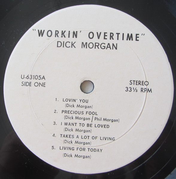 Dick Morgan (8) : Workin' Overtime (LP, Album)