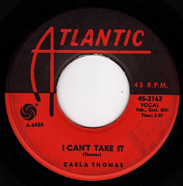 Carla Thomas : I Can't Take It / I'll Bring It Home To You (7", ® O)