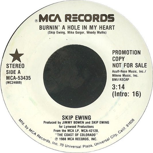 Skip Ewing : Burnin' A Hole In My Heart (7", Single, Promo)