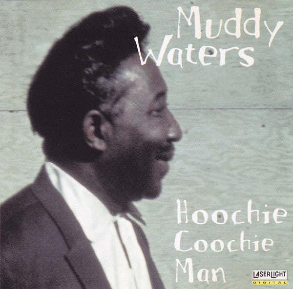 Muddy Waters : Hoochie Coochie Man (CD, Comp)