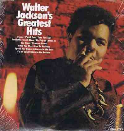 Walter Jackson : Greatest Hits (LP, Comp, RE, Pit)