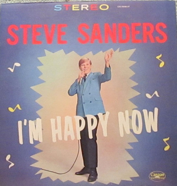 Steve Sanders (8) : I'm Happy Now (LP, Album)