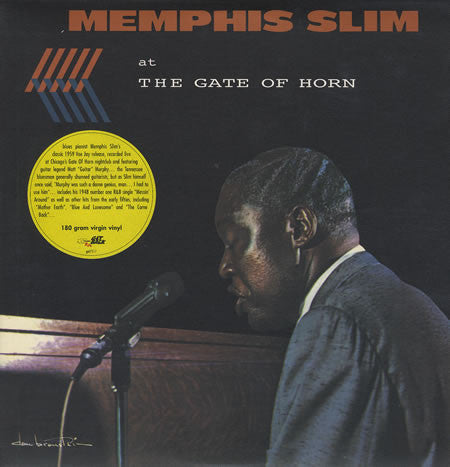 Memphis Slim : Memphis Slim At The Gate Of Horn (LP, Album, RE, 180)