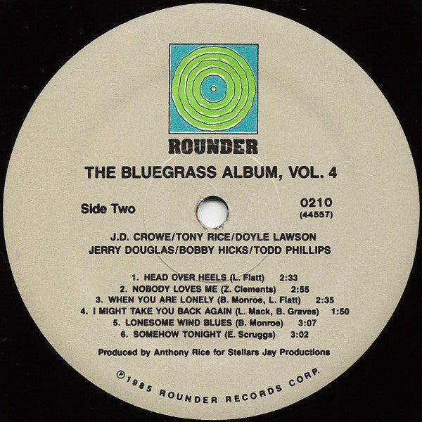 Bluegrass Album Band Feat. J.D. Crowe / Tony Rice / Doyle Lawson / Jerry Douglas / Bobby Hicks / Todd Phillips : The Bluegrass Album Volume Four (LP, Album)