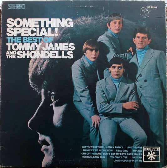 Tommy James And The Shondells* : Something Special! The Best Of Tommy James And The Shondells (LP, Comp)