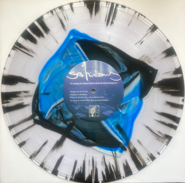 So Hideous : To Clasp A Fallen Wish With Broken Fingers / I Balance A Daydream On The Edge Of A Knife (LP, Comp, Ltd, Geo)
