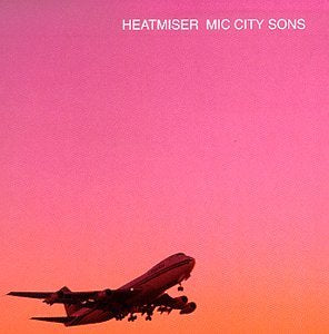 Heatmiser - Mic City Sons