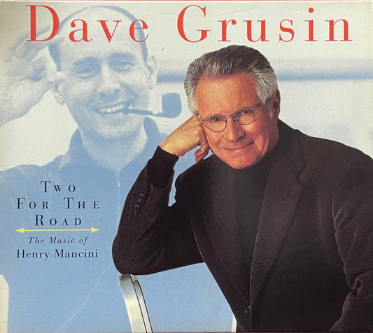 Dave Grusin : Two For The Road (The Music Of Henry Mancini) (CD, Album, Sli)