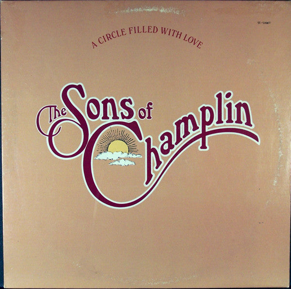 The Sons Of Champlin : A Circle Filled With Love (LP, Album, Jac)