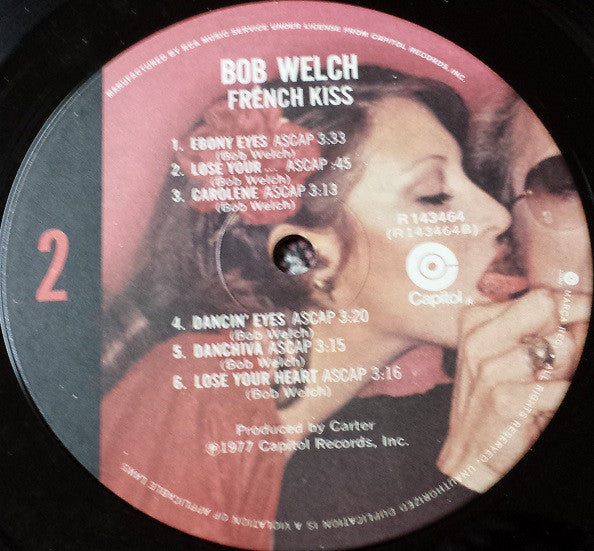 Bob Welch : French Kiss (LP, Album, Club)