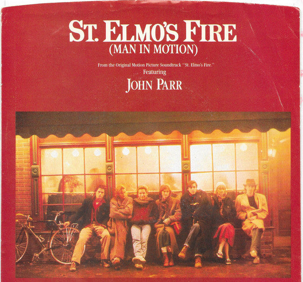 John Parr : St. Elmo's Fire (Man In Motion) (7", Single, Spe)