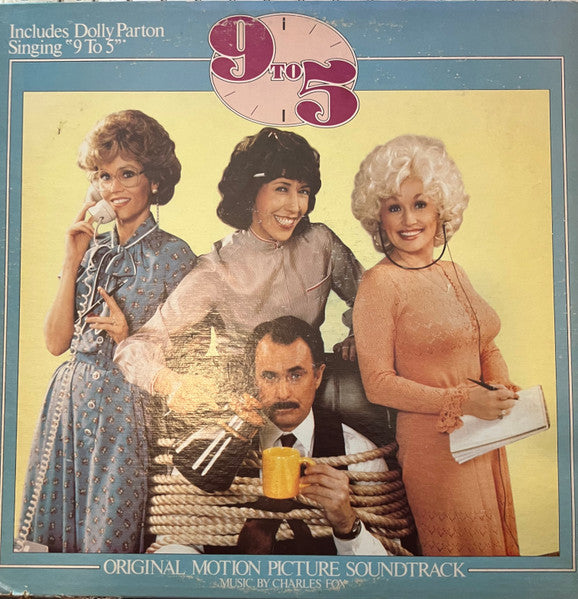 Charles Fox : "9 To 5" (Original Soundtrack Recording) (LP, Album, Club, CRC)
