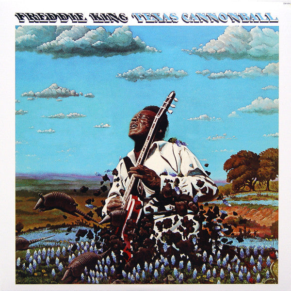 Freddie King : Texas Cannonball (LP, Album, Ltd, RE, RM, 200)