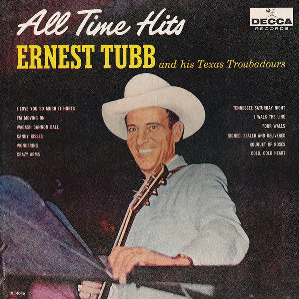 Ernest Tubb And His Texas Troubadours : All Time Hits (LP, Album, Mono, Pin)