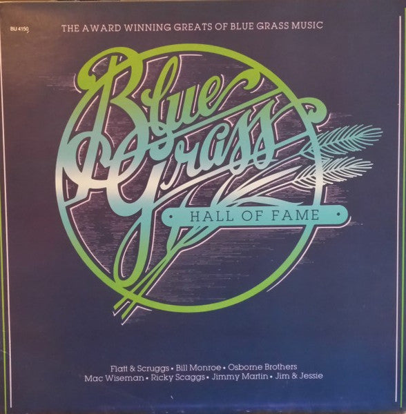 Various : Blue Grass Hall Of Fame (LP, Comp)