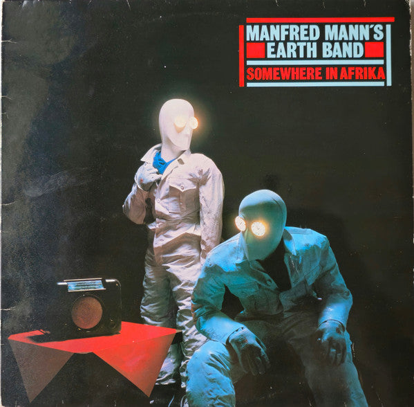 Manfred Mann's Earth Band : Somewhere In Afrika (LP, Album, Ind)