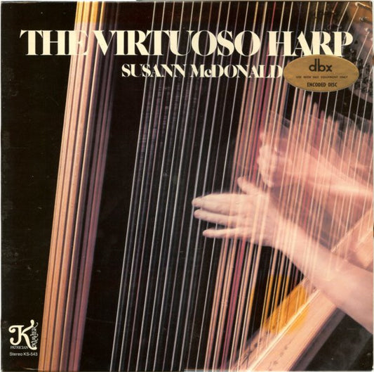 Susann McDonald : The Virtuoso Harp (LP, DBX)
