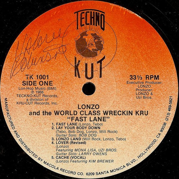 Lonzo And The World Class Wreckin Kru* : Turn Off The Lights In The Fast Lane (LP, Album)