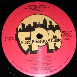 Audio Two : Hickeys Around My Neck (12", Promo)