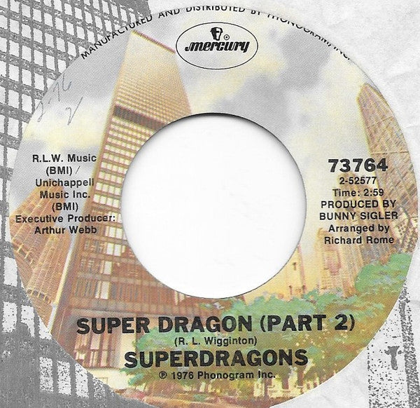 Superdragons : Super Dragon (7")