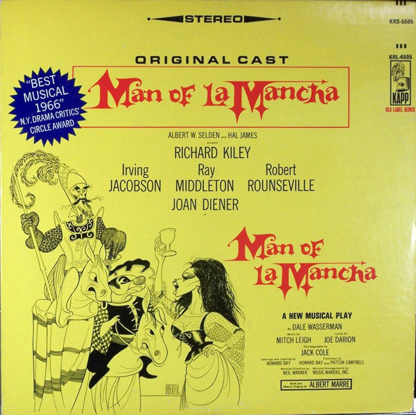 Original Cast*, Richard Kiley, Joan Diener, Irving Jacobson, Robert Rounseville, Ray Middleton : Man Of La Mancha (LP, Album)